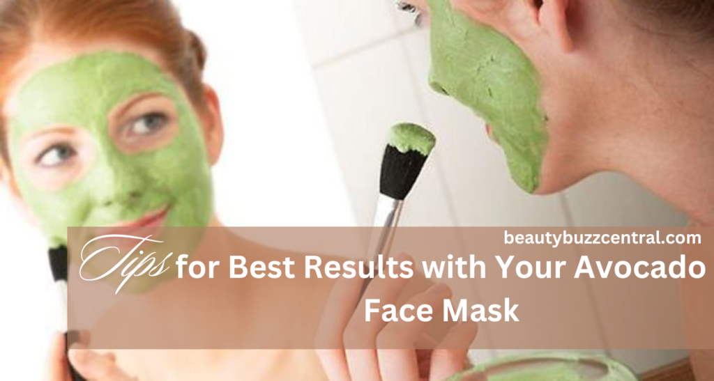 benifits of avocado face mask