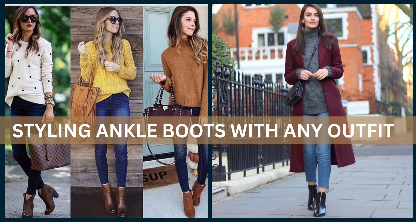 how to style ankle boots