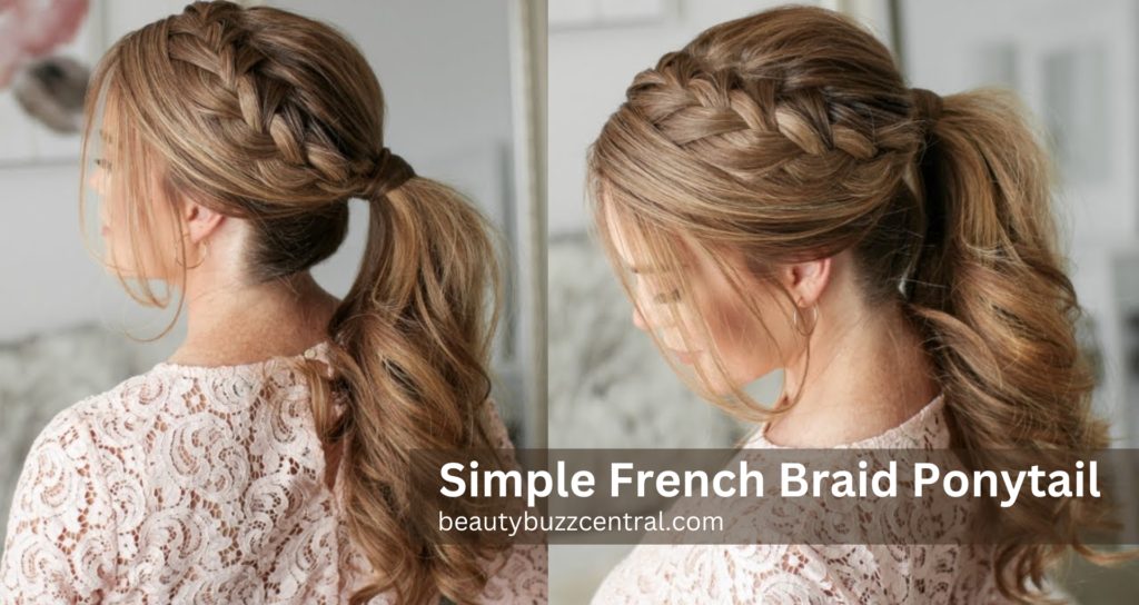 Simple French Braid Ponytail